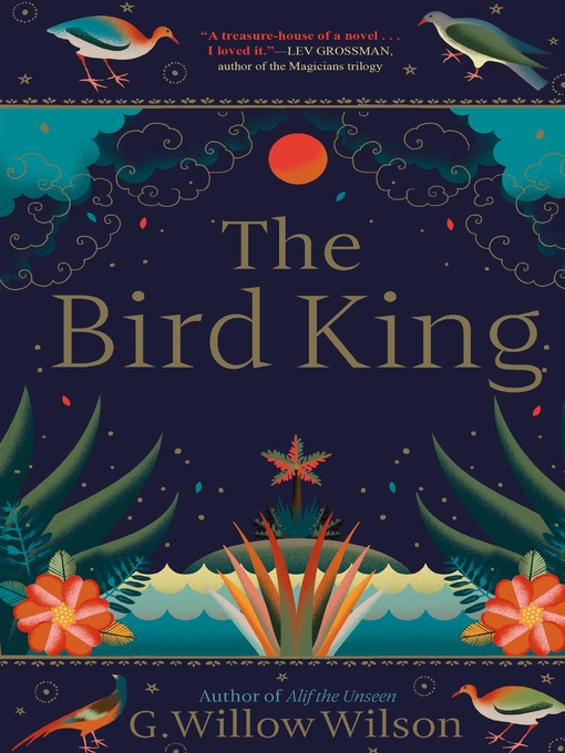 Title details for The Bird King by G. Willow Wilson - Wait list